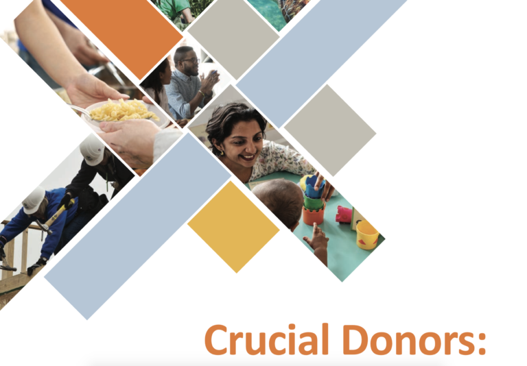 Crucial Donors: How Major Individual Givers Can Best Support Nonprofits